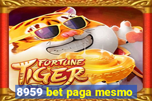 8959 bet paga mesmo